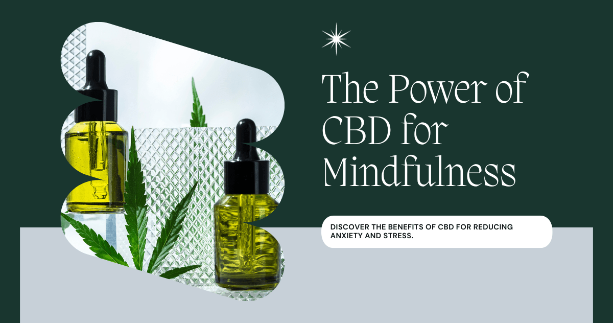 CBD Mindfulness Benefits